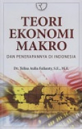 Teori Ekonomi Makro dan Penerapannya di Indonesia